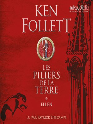 cover image of Les Piliers de la terre 1--Ellen